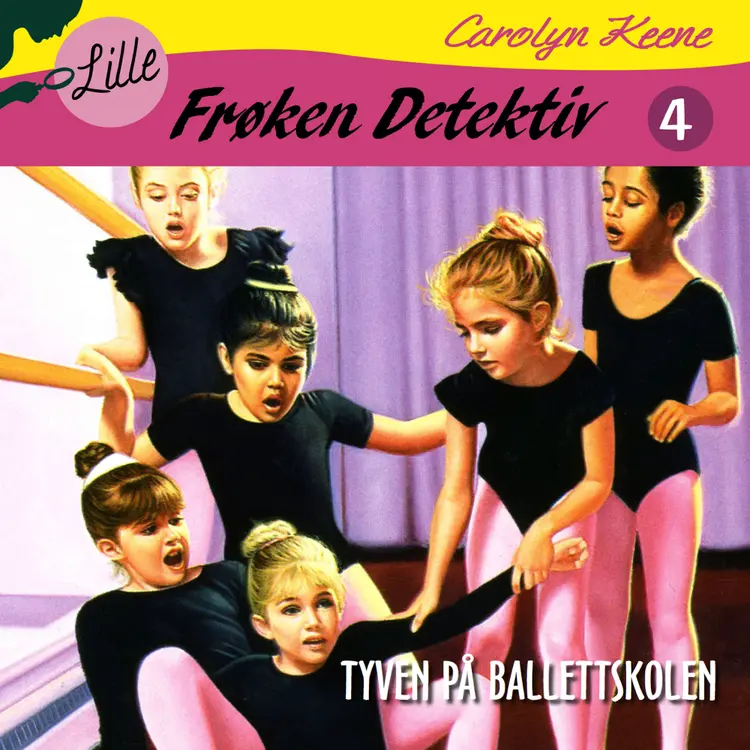 Omslag Lille Frøken Detektiv: Tyven på ballettskolen av Carolyn Keene (Lydbok)