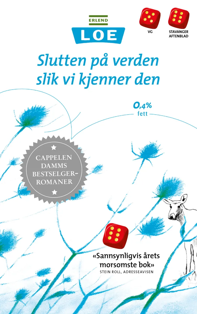 Omslag Slutten på verden slik vi kjenner den av Erlend Loe (Heftet)