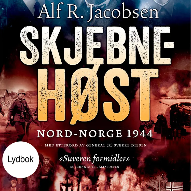 Omslag Skjebnehøst - Nord-Norge 1944 av Alf R. Jacobsen (Lydbok)