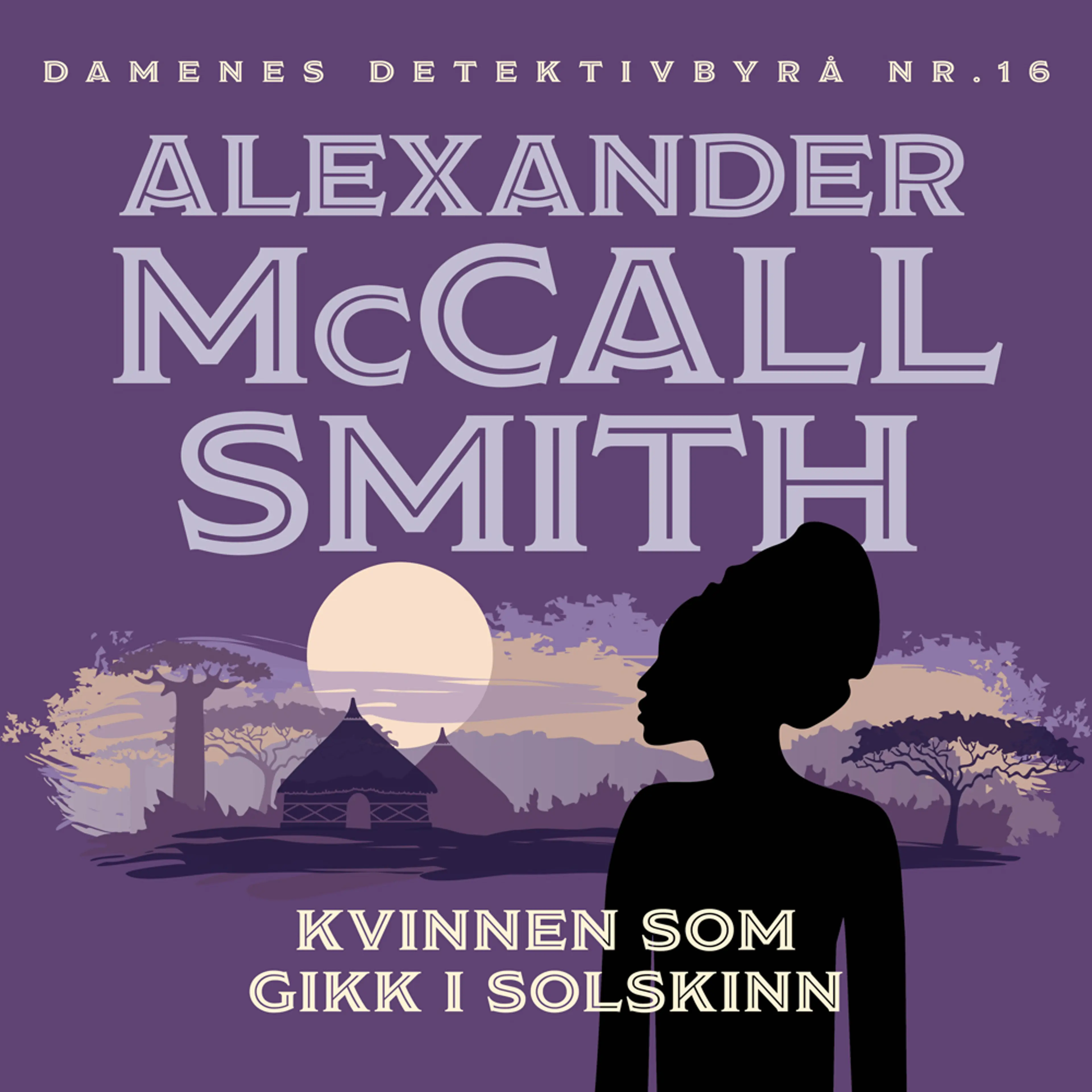 Omslag Kvinnen som gikk i solskinn av Alexander McCall Smith (Lydbok)