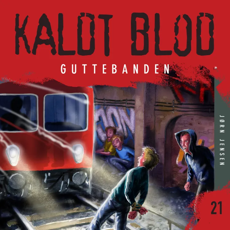 Omslag Kaldt blod 21 - Guttebanden av Jørn Jensen (Lydbok)
