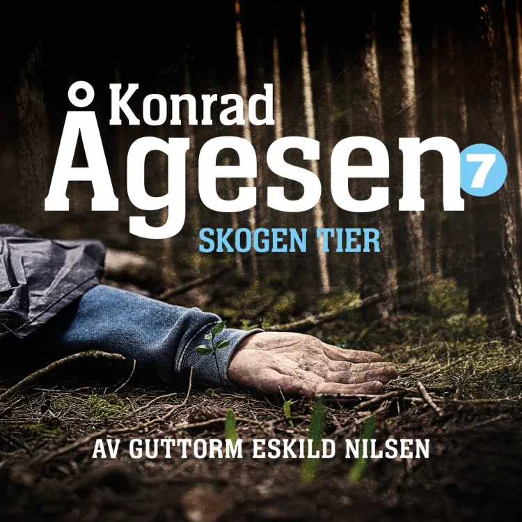Omslag Skogen tier av Guttorm Eskild Nilsen (Nedlastbar lydbok)