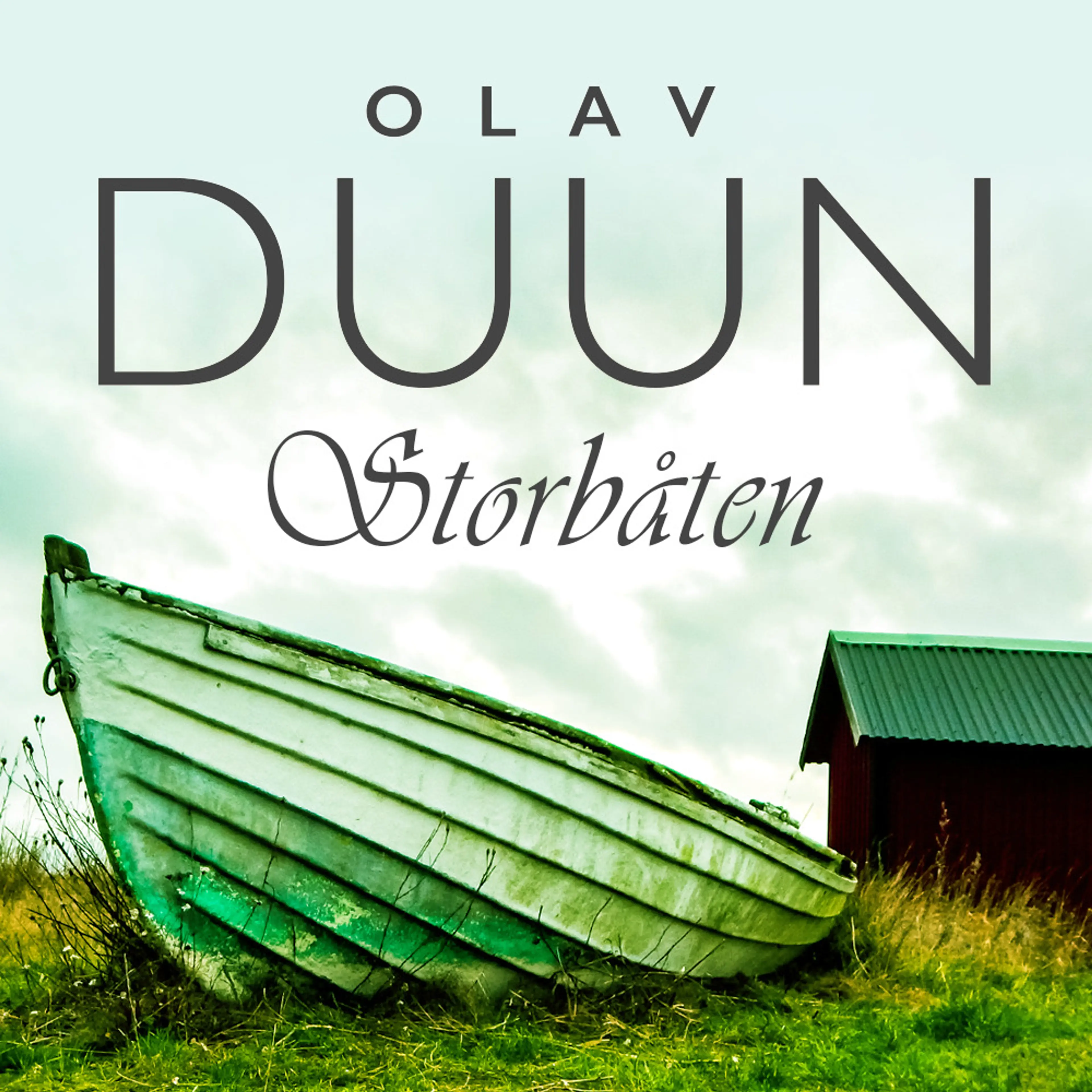 Omslag Storbåten av Olav Duun (Lydbok)