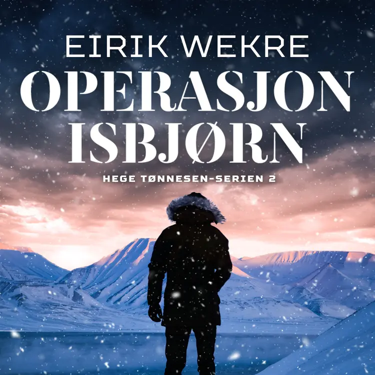 Omslag Operasjon Isbjørn av Eirik Wekre (Nedlastbar lydbok)