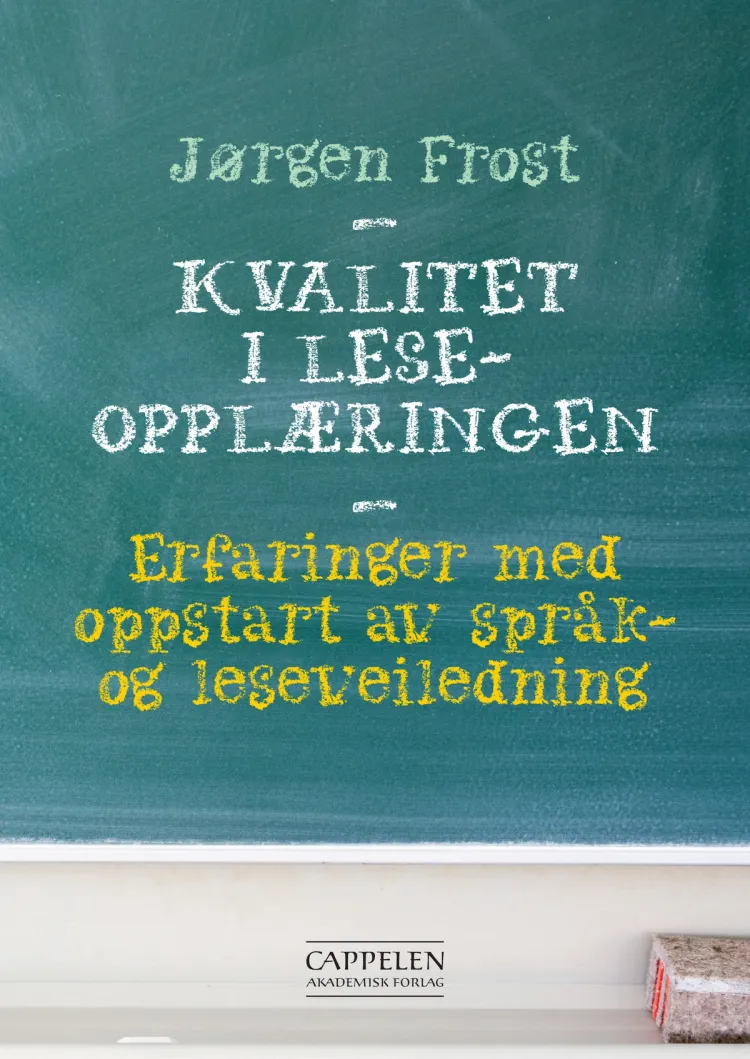 Omslag Kvalitet i leseopplæringen av Jørgen Frost (Heftet)