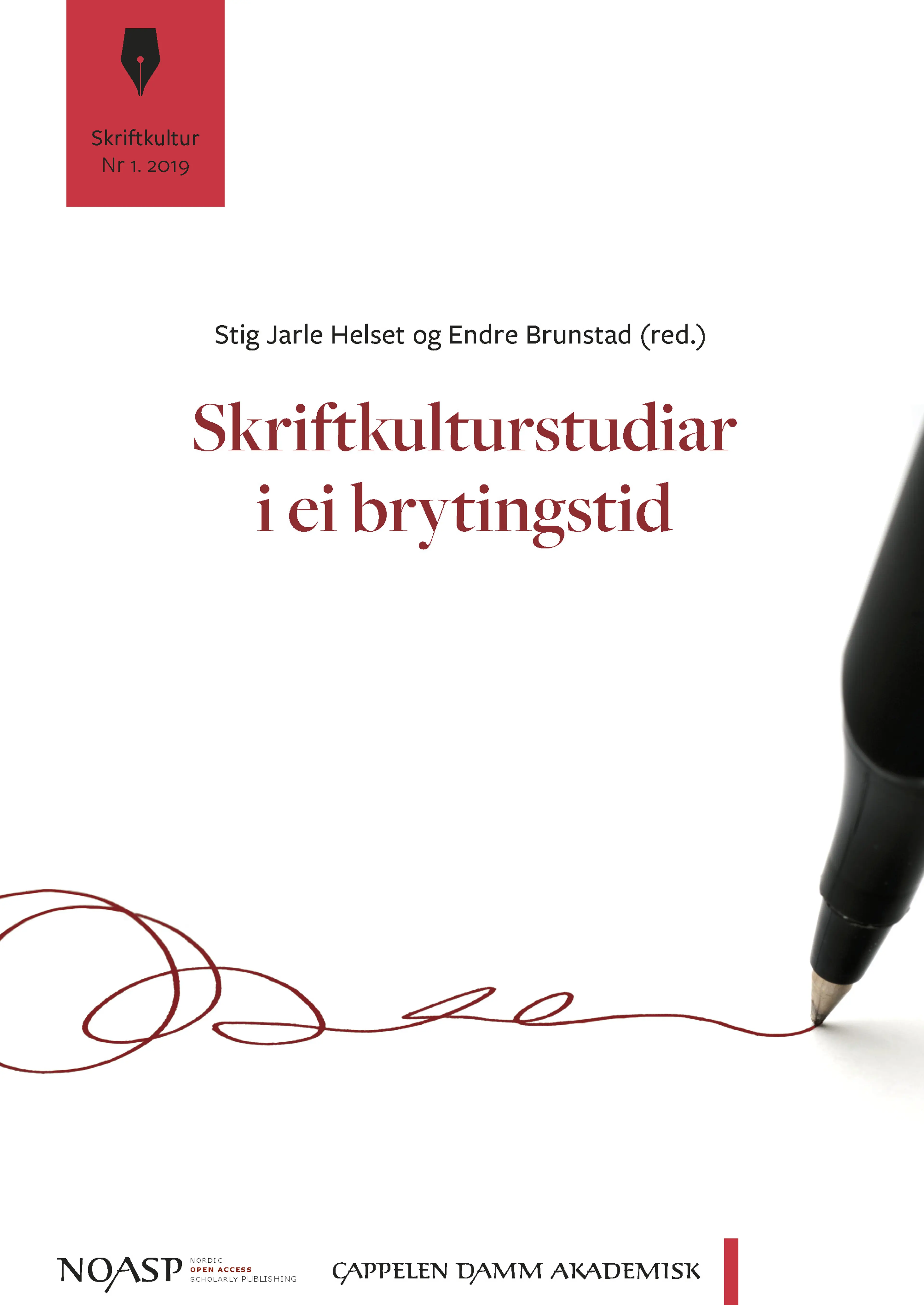 Omslag Skriftkulturstudiar i ei brytingstid av Stig Jarle Helset og Endre Brunstad (red.) (Ebok)