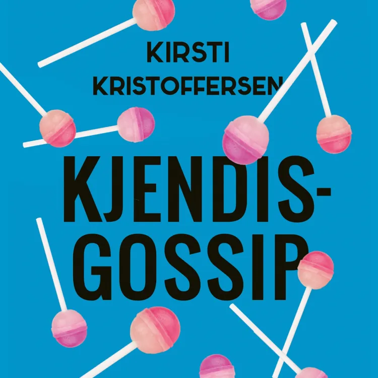 Omslag Kjendisgossip av Kirsti Kristoffersen (Lydbok)