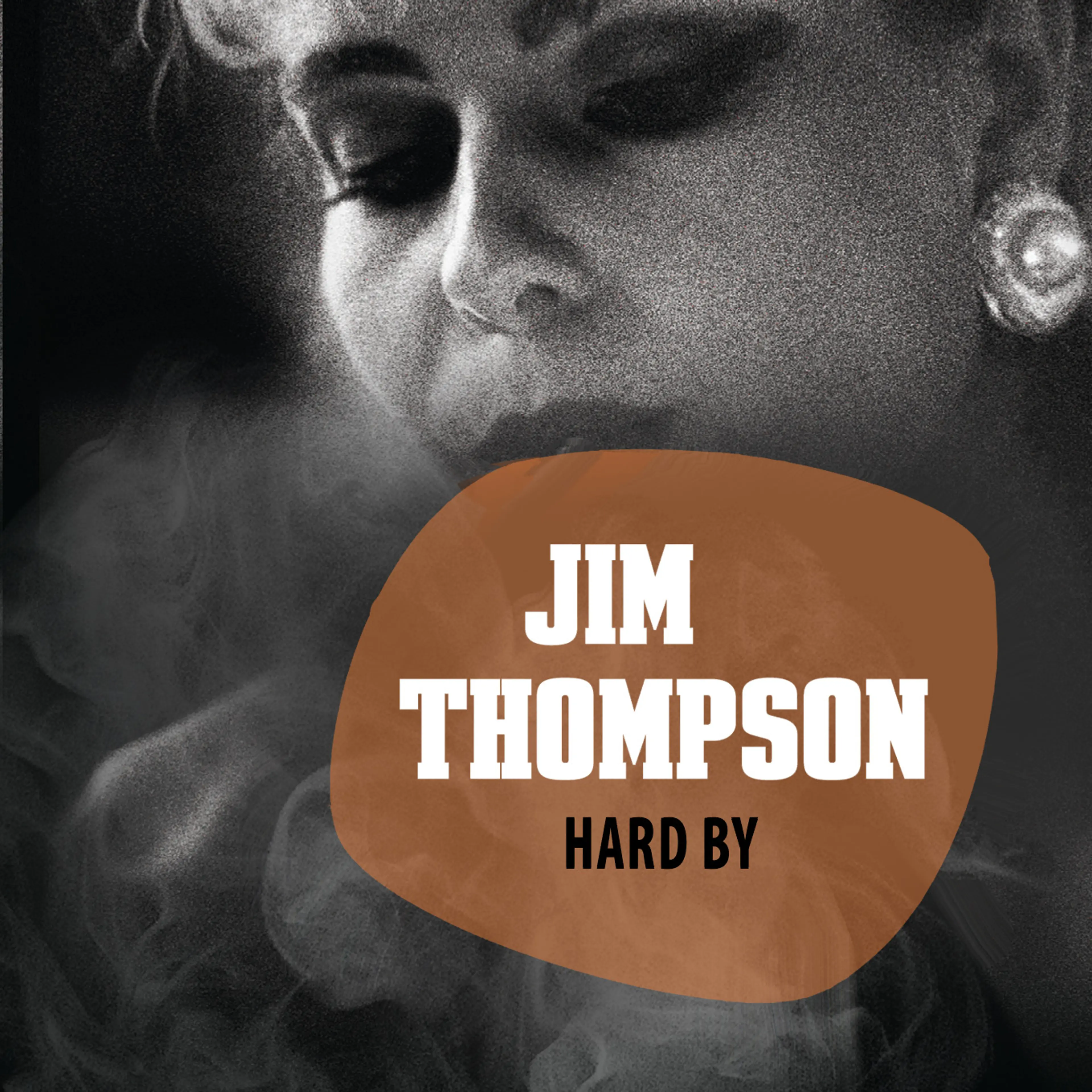 Omslag Hard by av Jim Thompson (Lydbok)