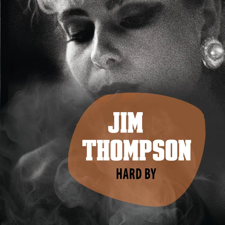 Omslag Hard by av Jim Thompson (Lydbok)