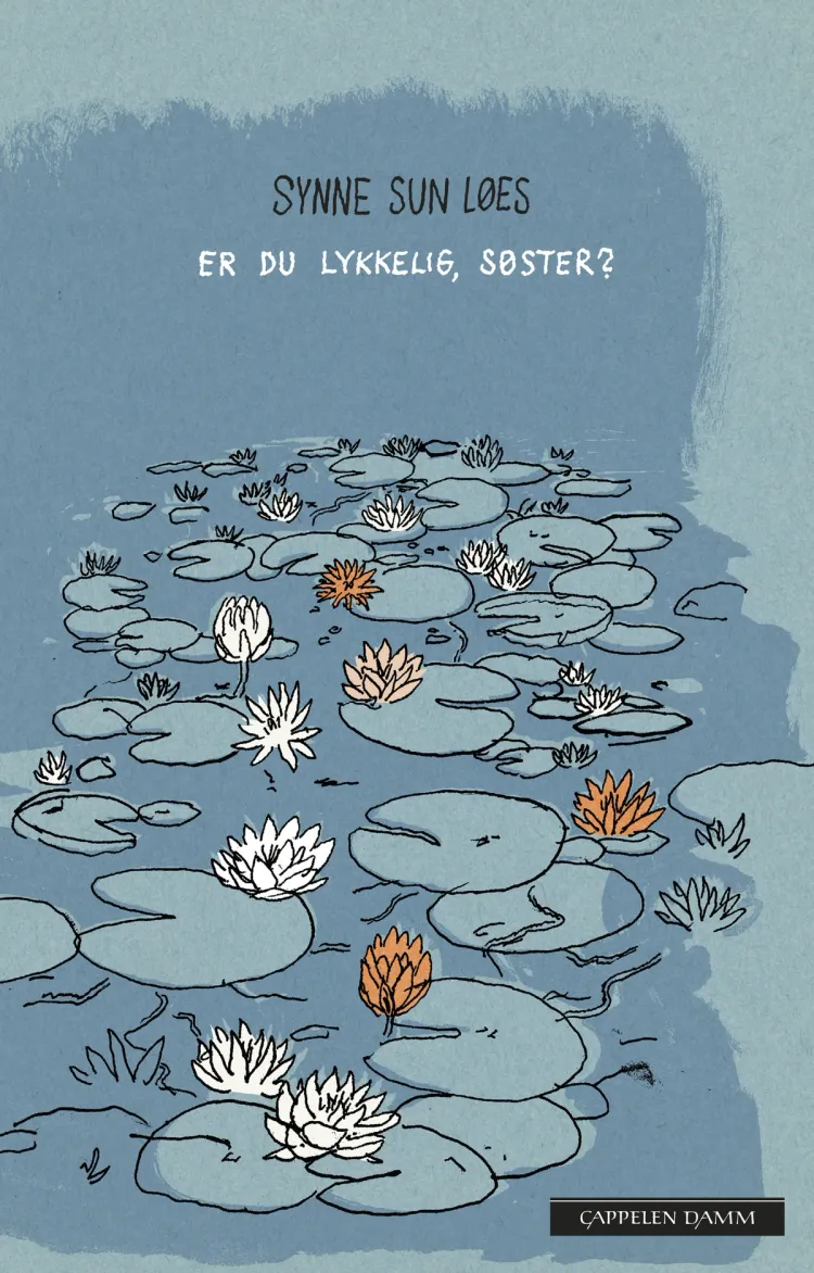 Omslag Er du lykkelig, søster? av Synne Sun Løes (Ebok)