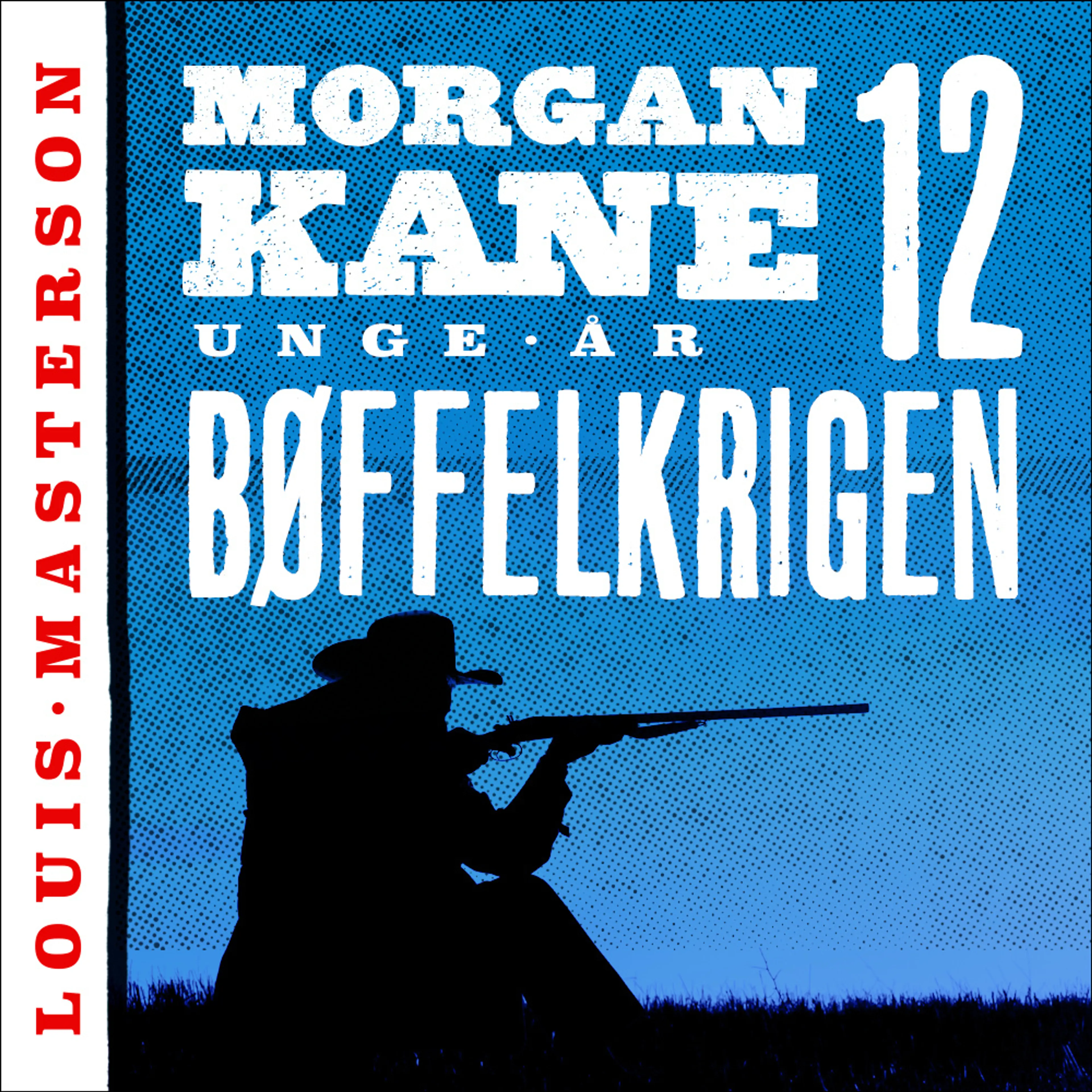 Omslag Bøffelkrigen av Louis Masterson (Lydbok)