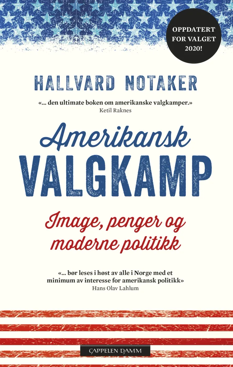 Omslag Amerikansk valgkamp av Hallvard Notaker (Heftet)