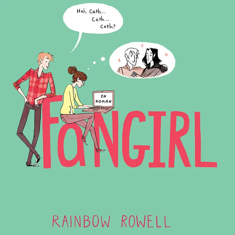 Omslag Fangirl av Rainbow Rowell (Lydbok)
