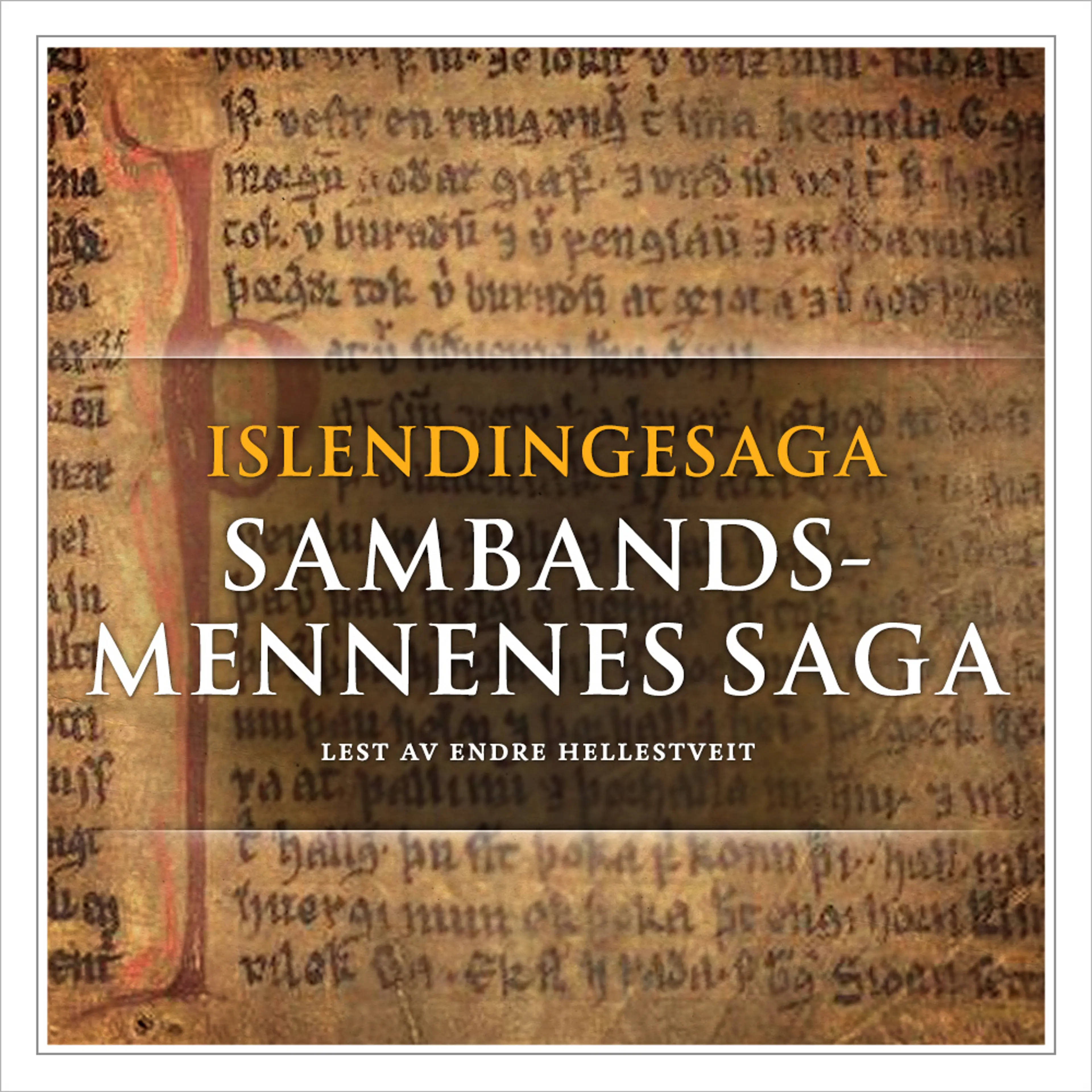 Omslag Sambandsmennenes saga av Flere (Lydbok)