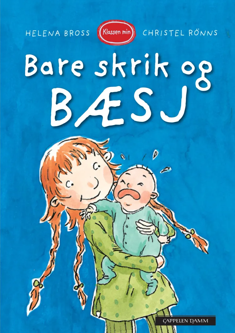 Omslag Klassen min - Bare skrik og bæsj av Helena Bross (Innbundet)