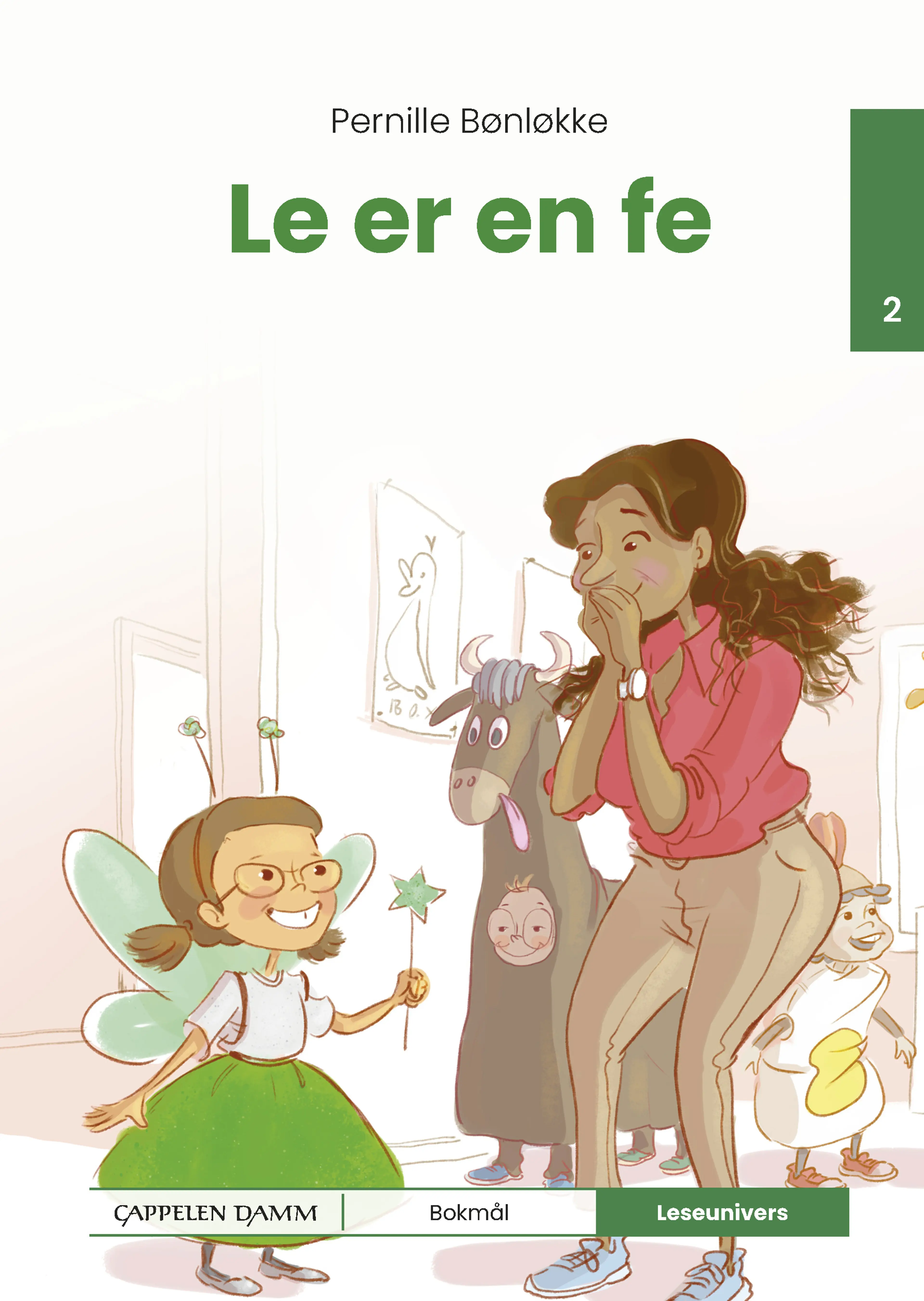 Omslag Leseunivers 2: Le er en fe av Pernille Bønløkke (Innbundet)