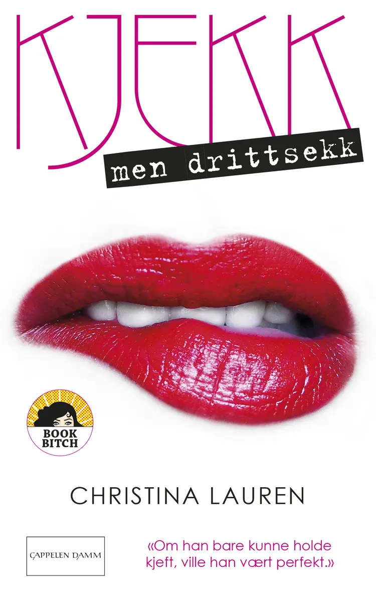 Omslag Kjekk, men drittsekk av Christina Lauren (Heftet)