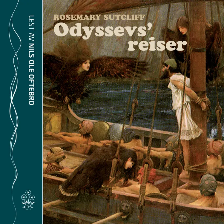 Omslag Odyssevs' reiser av Rosemary Sutcliff (Lydbok)