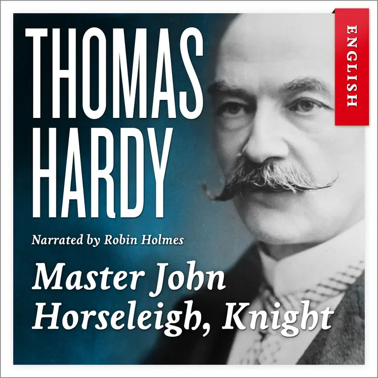 Omslag Master John Horseleigh, Knight av Thomas Hardy (Nedlastbar lydbok)