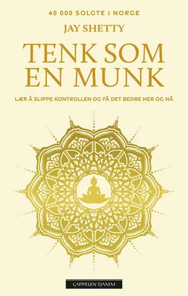 Omslag Tenk som en munk av Jay Shetty (Heftet)