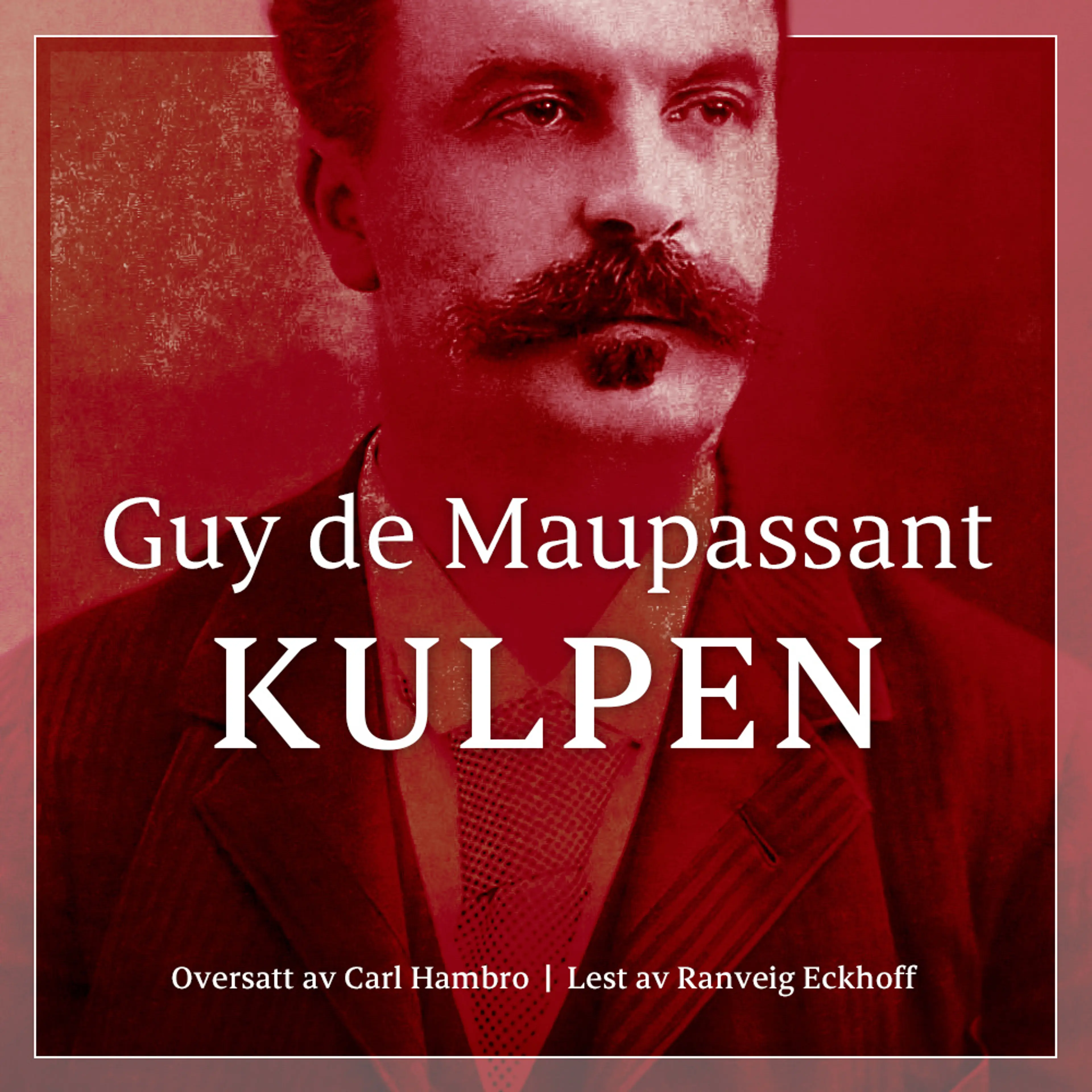 Omslag Kulpen av Guy de Maupassant (Lydbok)