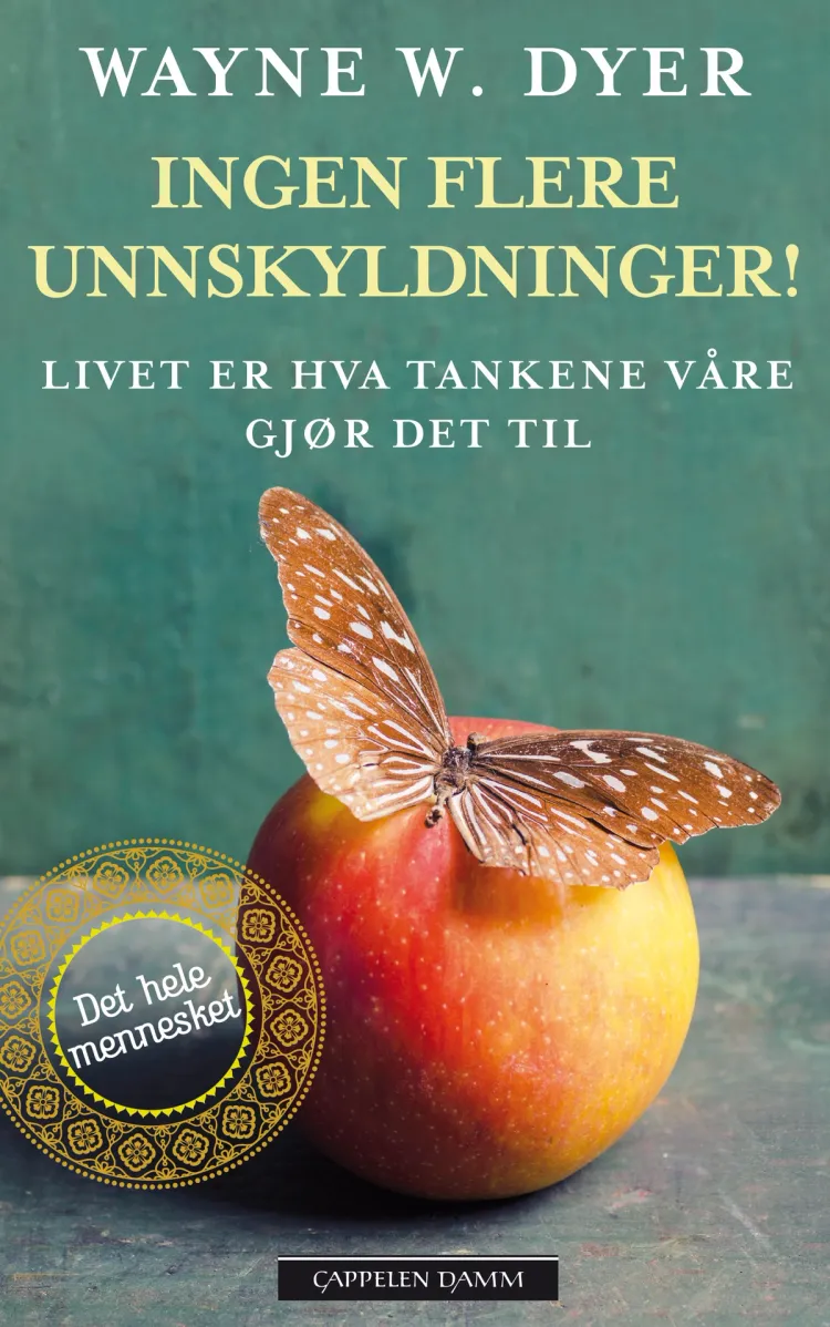 Omslag Ingen flere unnskyldninger! av Wayne W. Dyer (Heftet)