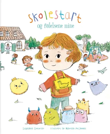 Omslag Skolestart og følelsene mine av Stéphanie Couturier (Innbundet)