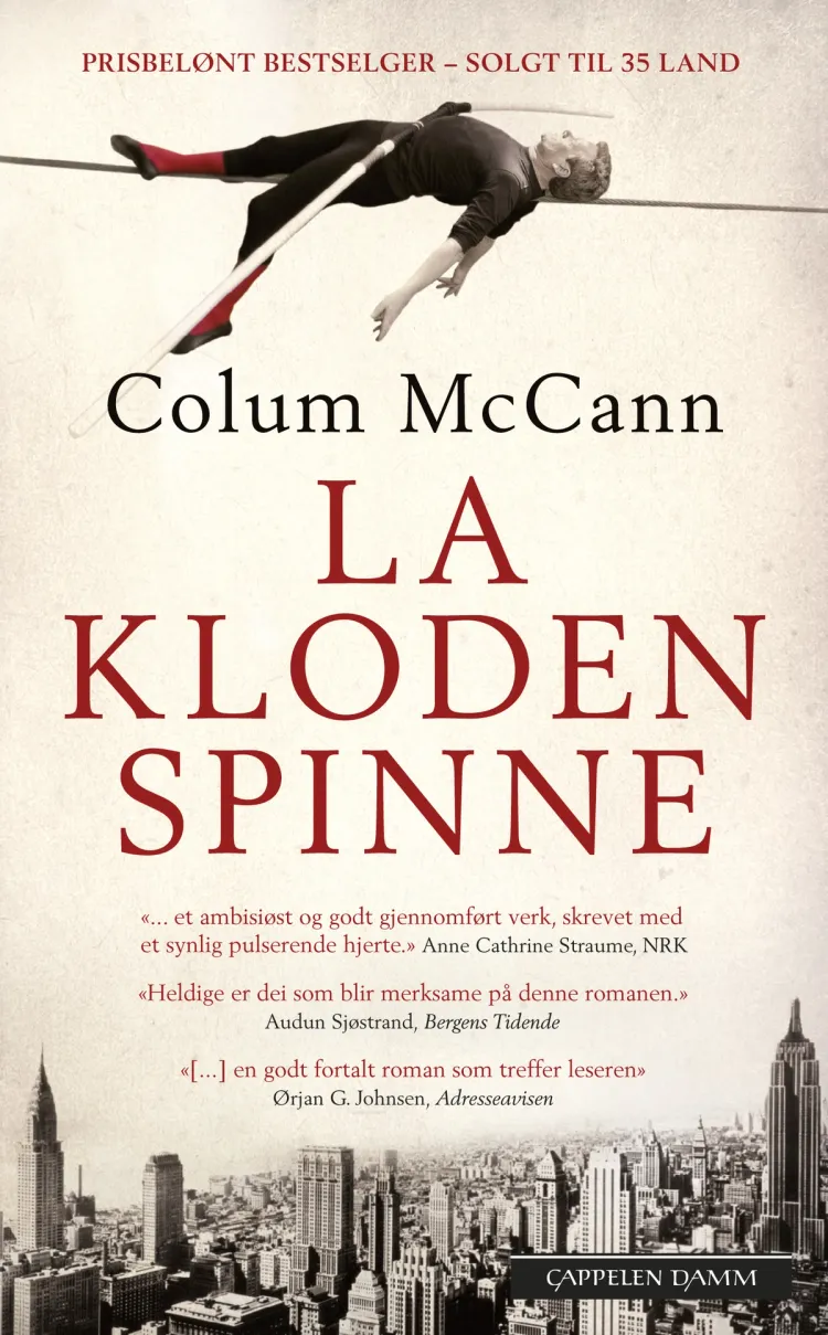 Omslag La kloden spinne av Colum McCann (Heftet)