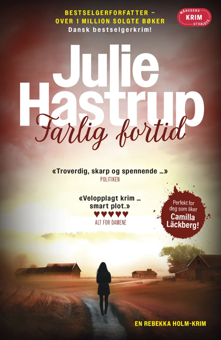 Omslag Farlig fortid av Julie Hastrup (Ebok)
