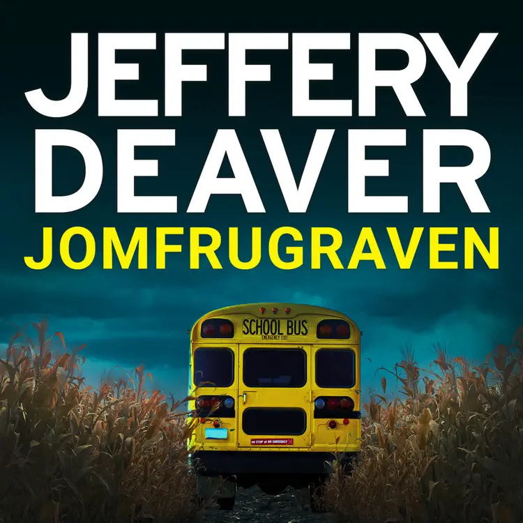 Omslag Jomfrugraven av Jeffery Deaver (Lydbok)