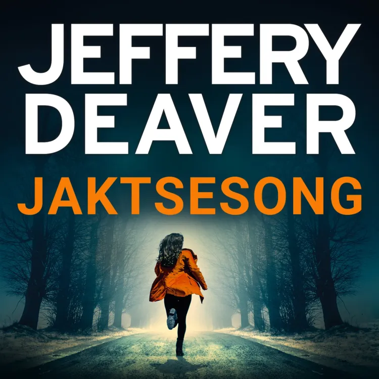 Omslag Jaktsesong av Jeffery Deaver (Lydbok)