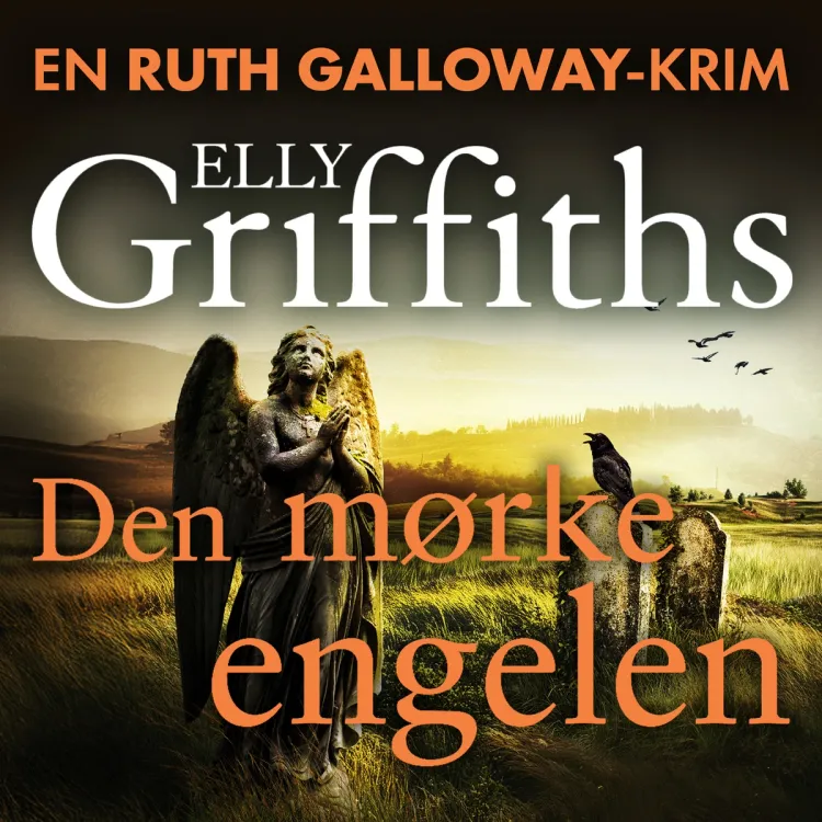 Omslag Den mørke engelen av Elly Griffiths (Lydbok)