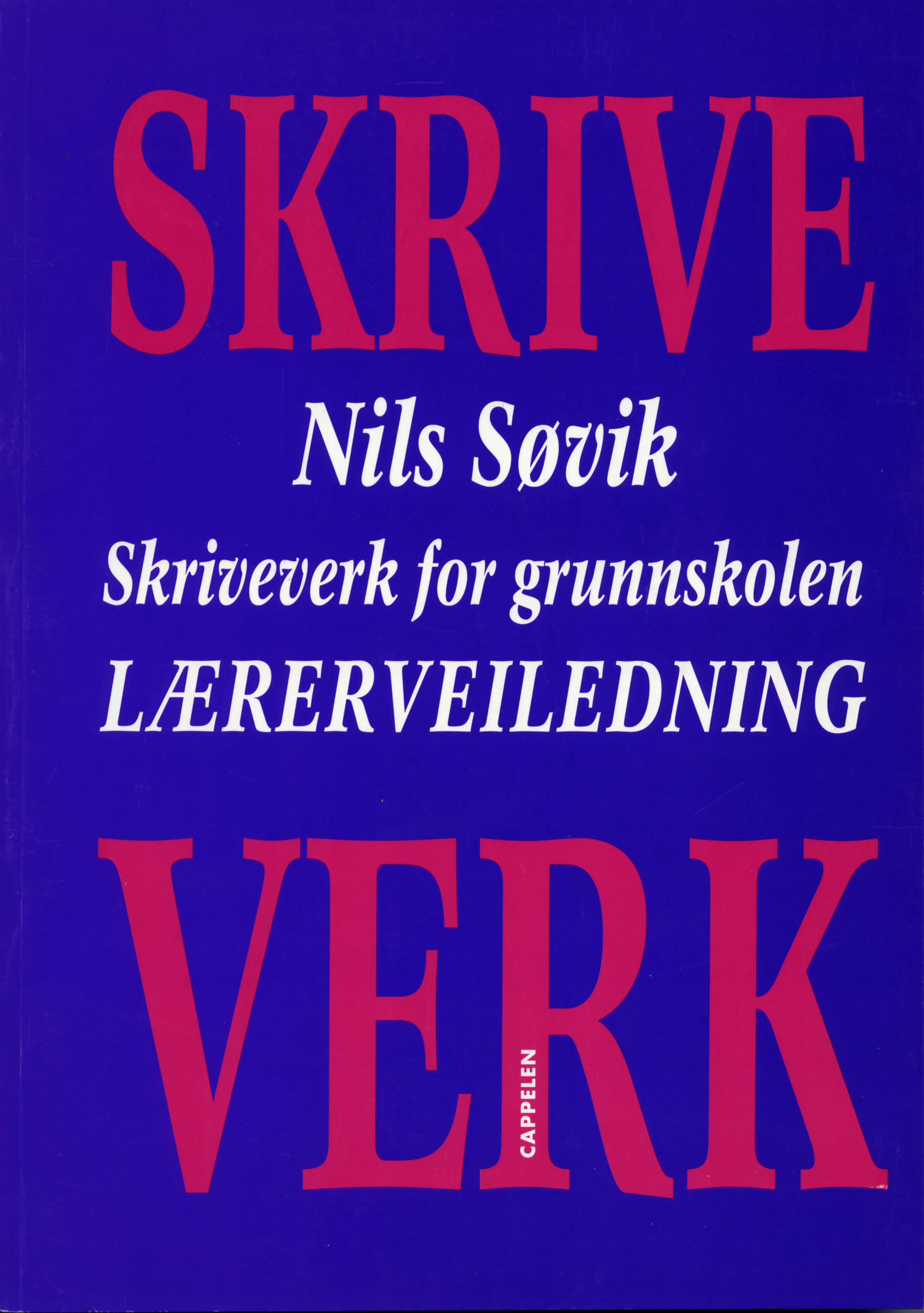 Omslag Skriveverk Lærerveiledning av Nils Søvik (Heftet)