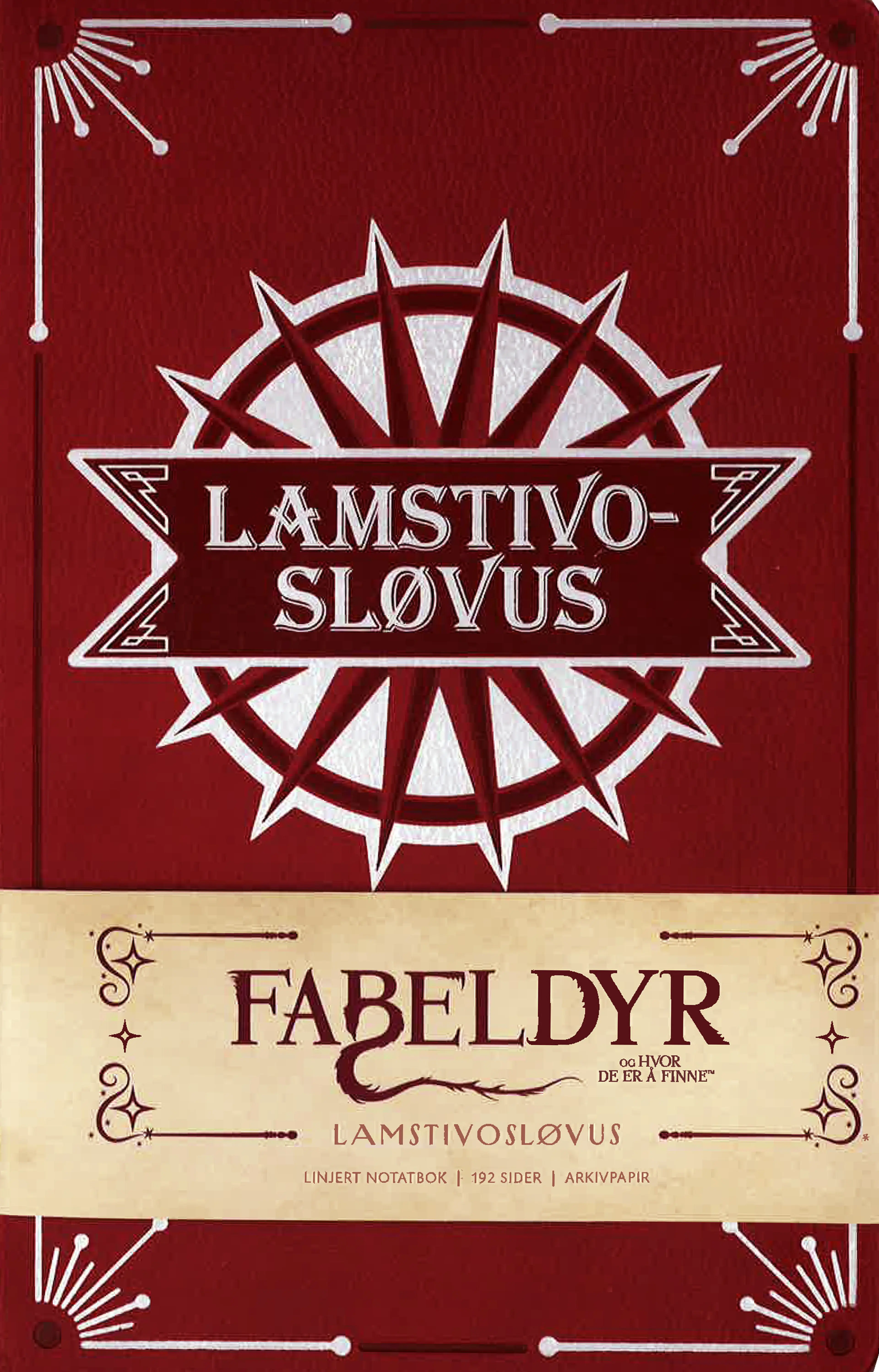 Omslag Fabeldyr og hvor de er å finne: Lamstivosløvus linjert notatbok (Innbundet)