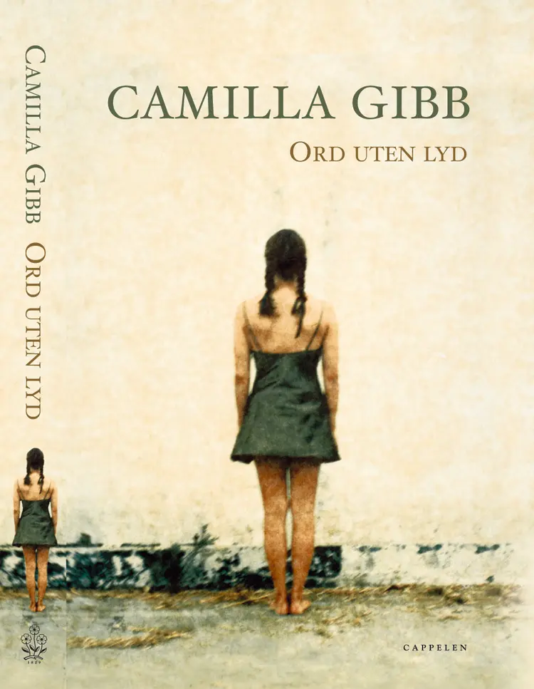 Omslag Ord uten lyd av Camilla Gibb (Innbundet)