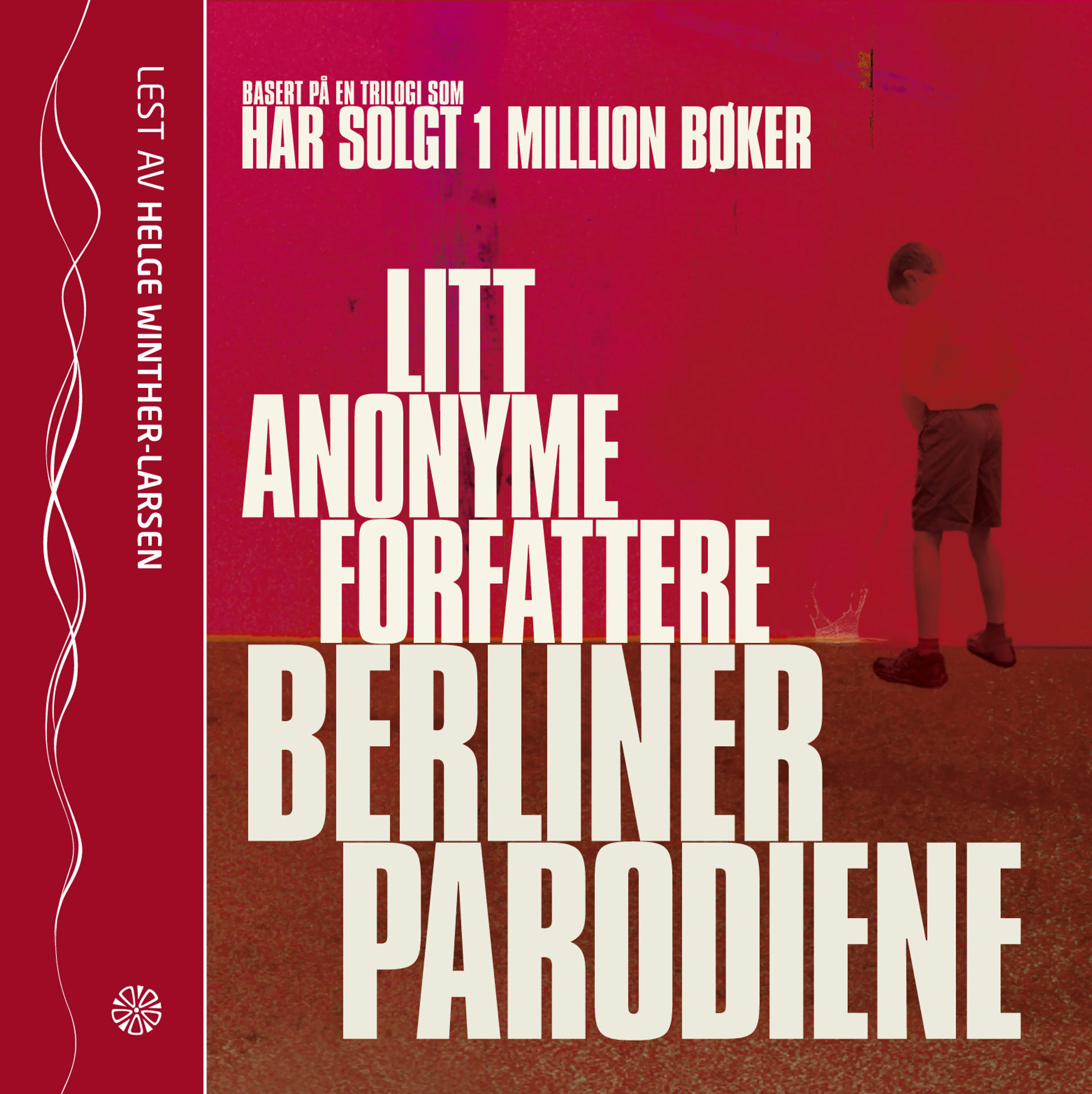 Omslag Berlinerparodiene av Litt anonyme forfattere (Lydbok)