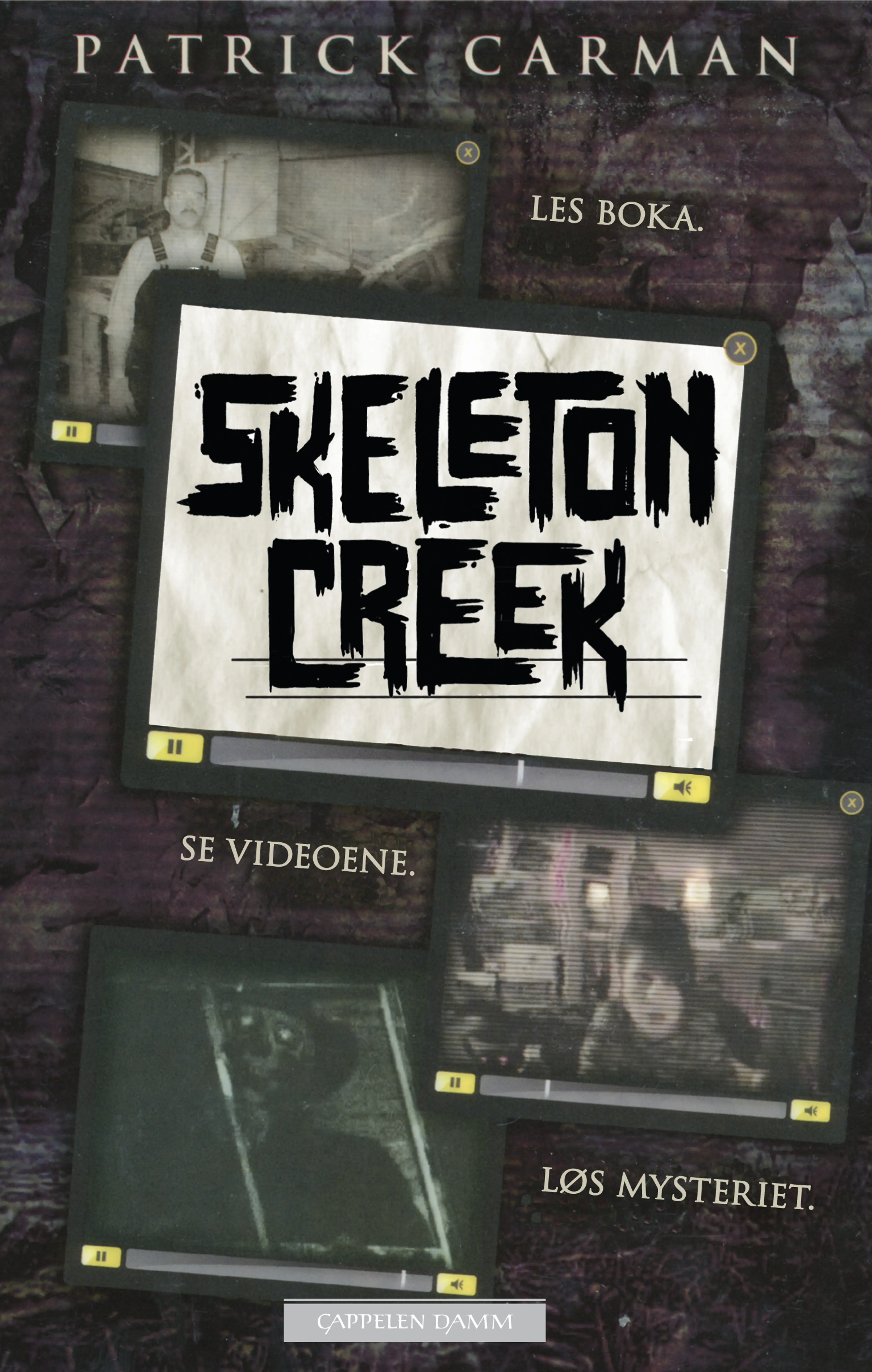Omslag Skeleton Creek av Patrick Carman (Innbundet)