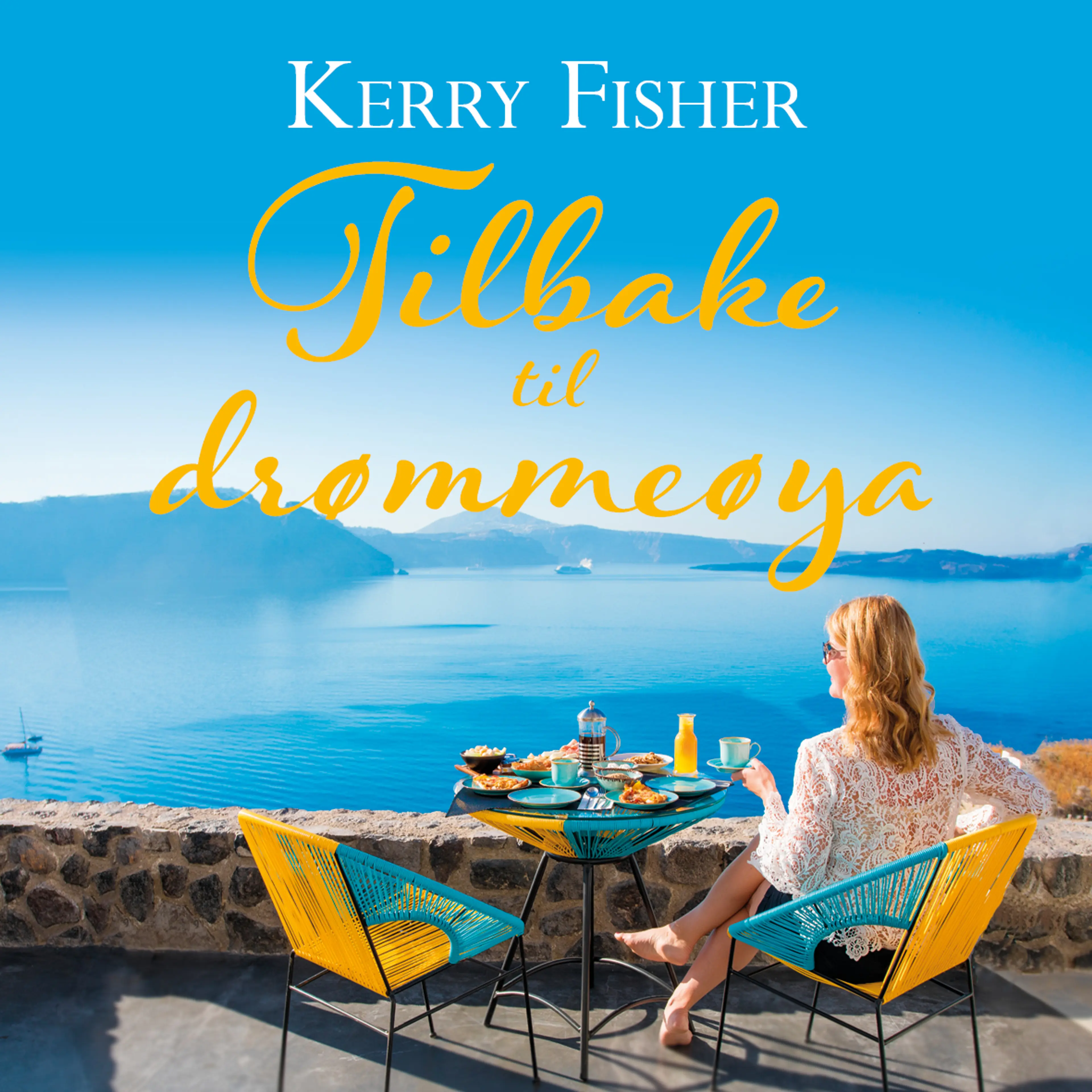 Omslag Tilbake til drømmeøya av Kerry Fisher (Lydbok)