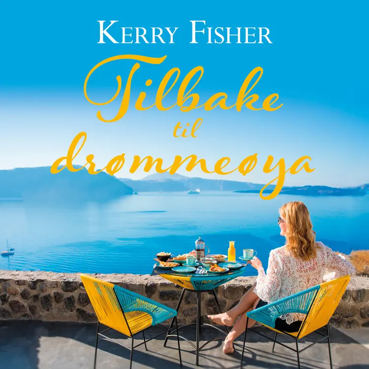 Omslag Tilbake til drømmeøya av Kerry Fisher (Lydbok)