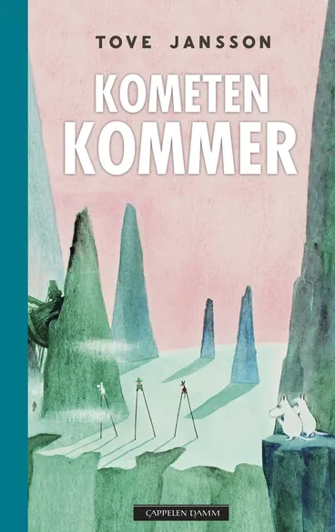 Omslag Kometen kommer av Tove Jansson (Ebok)