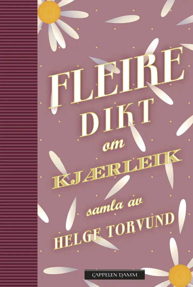Omslag Fleire dikt om kjærleik av Helge Torvund (red.) (Innbundet)
