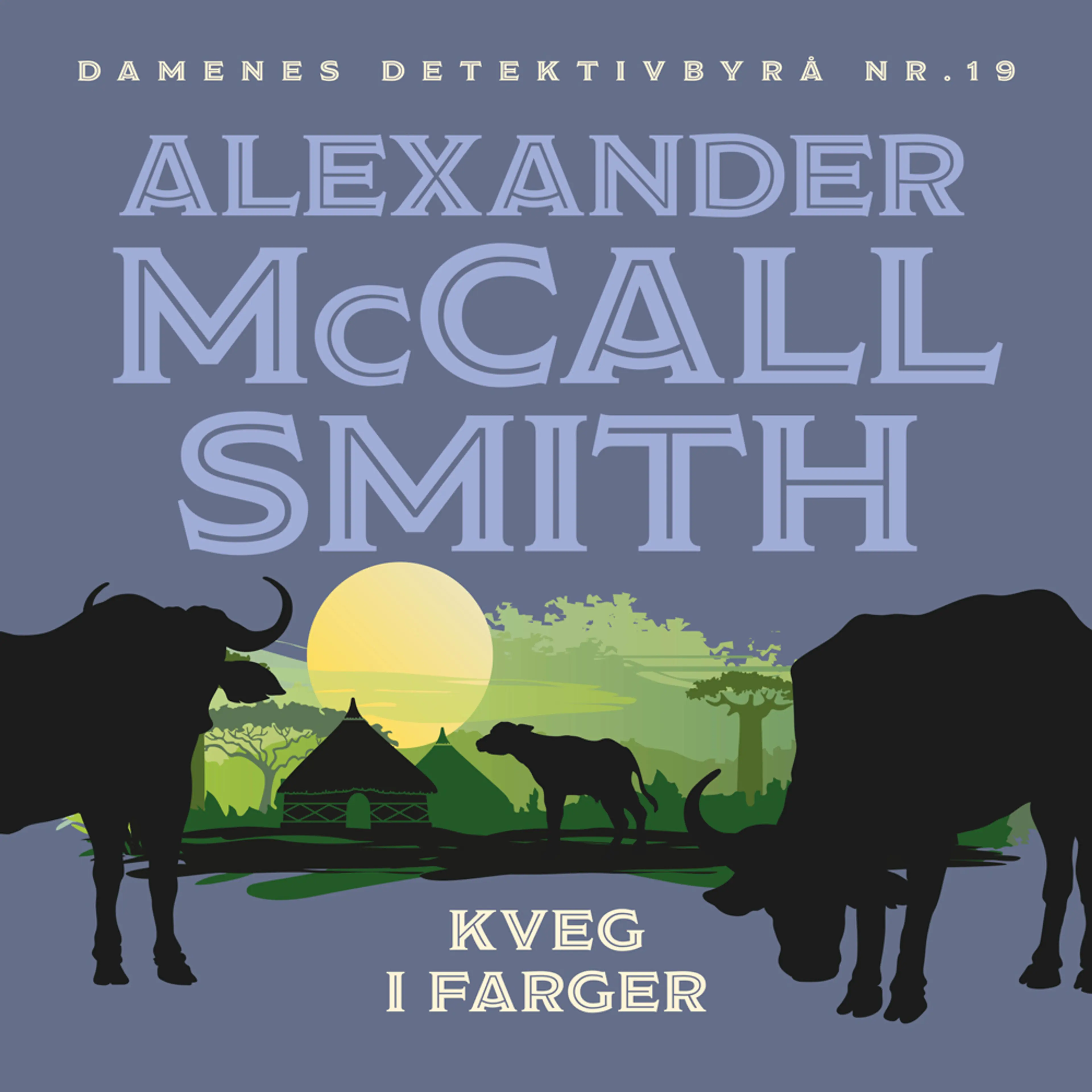 Omslag Kveg i farger av Alexander McCall Smith (Lydbok)