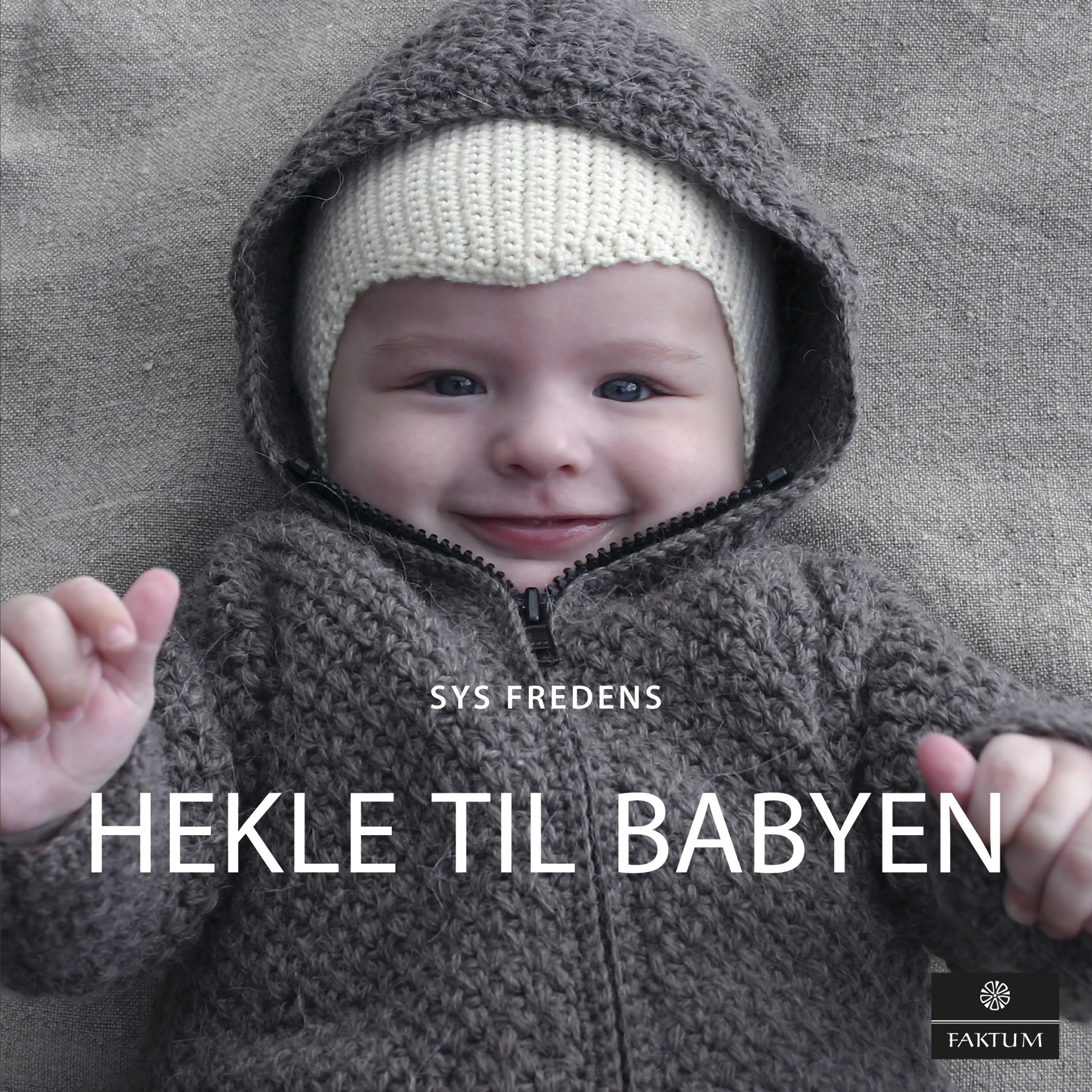 Omslag Hekle til babyen av Sys Fredens (Innbundet)