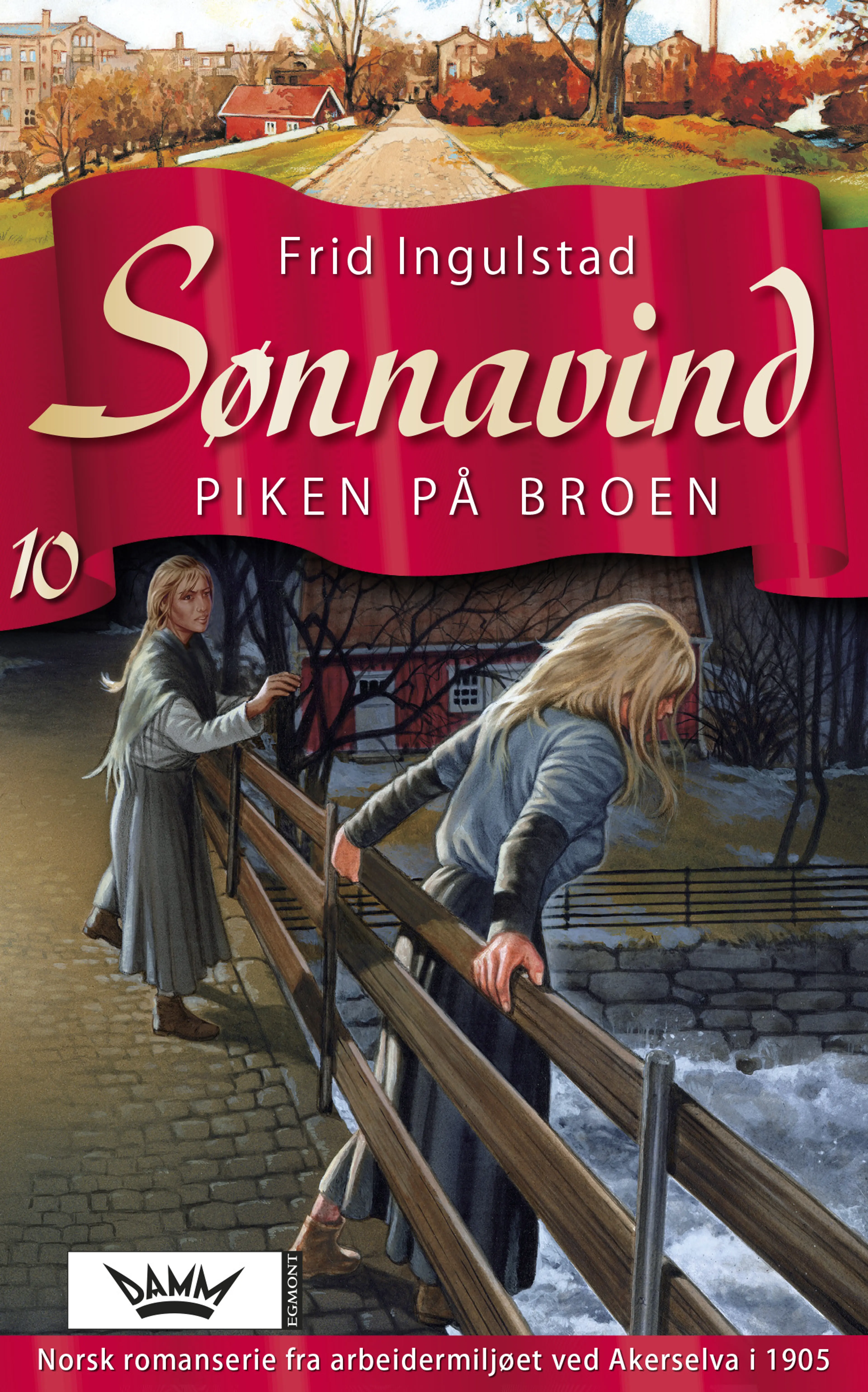 Omslag Piken på broen av Frid Ingulstad (Heftet)