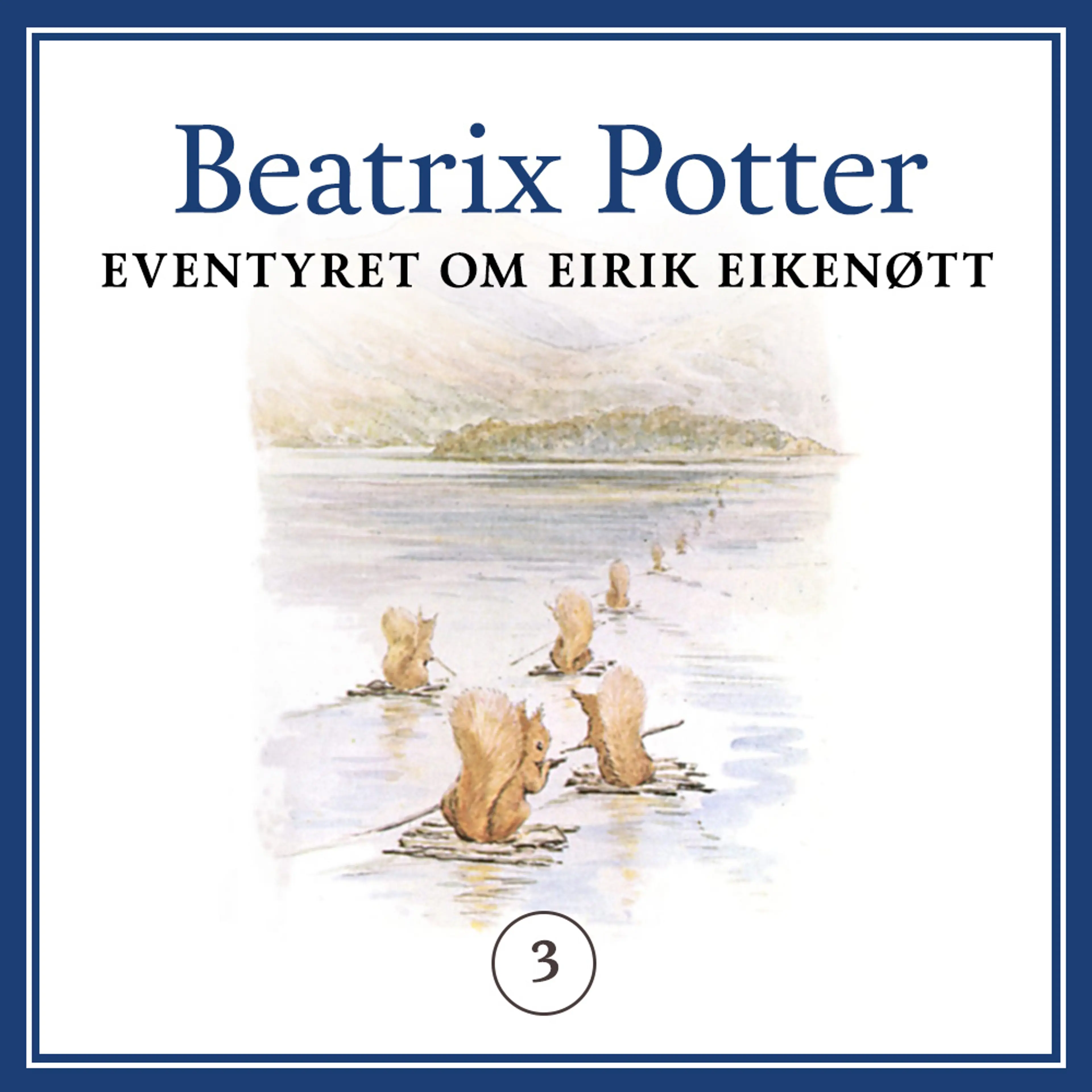 Omslag Eventyret om Eirik Eikenøtt av Beatrix Potter (Lydbok)