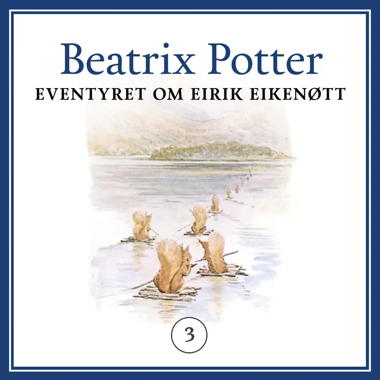 Omslag Eventyret om Eirik Eikenøtt av Beatrix Potter (Lydbok)