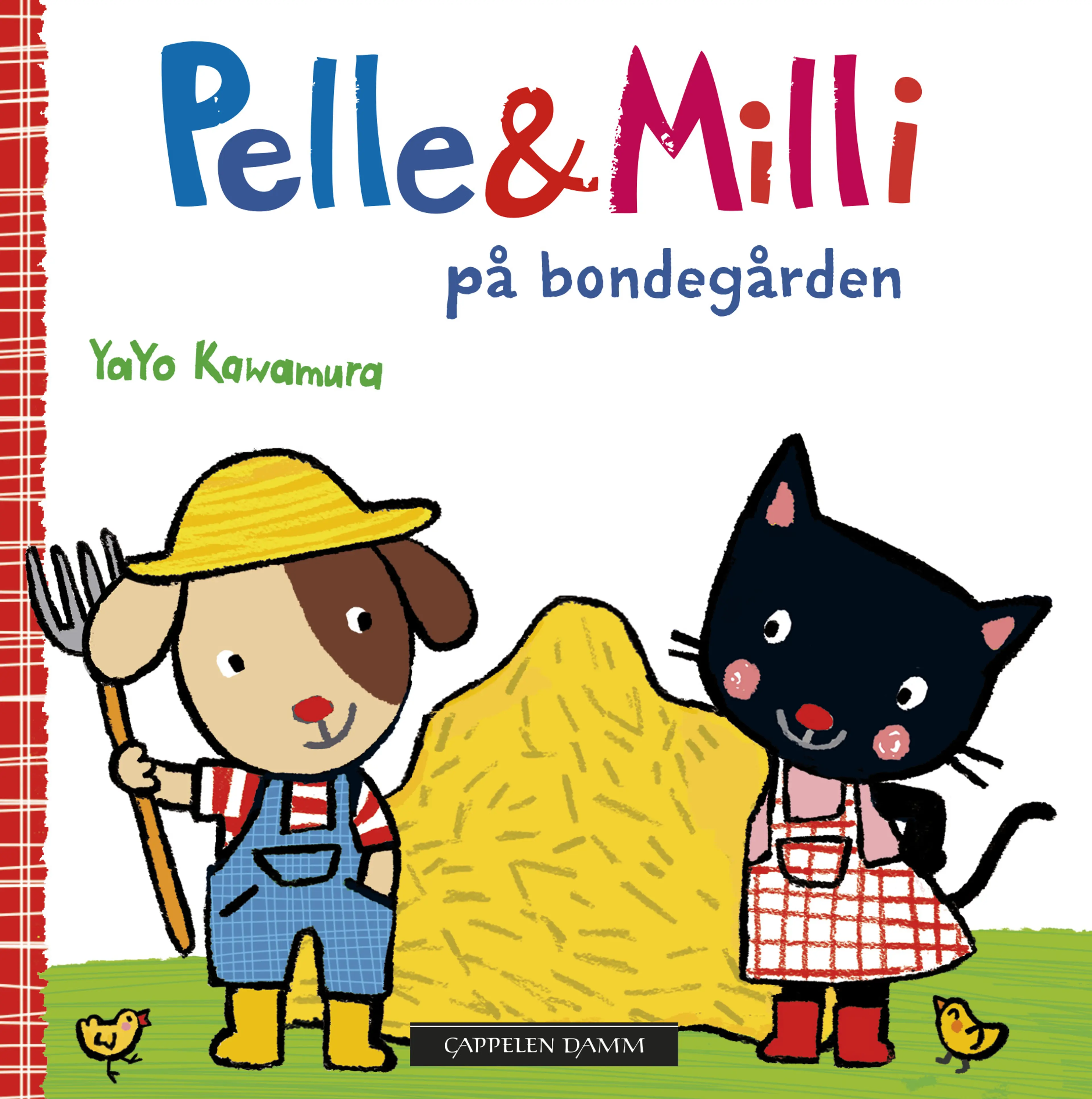 Omslag Pelle & Milli på bondegården av Yayo Kawamura (Innbundet)