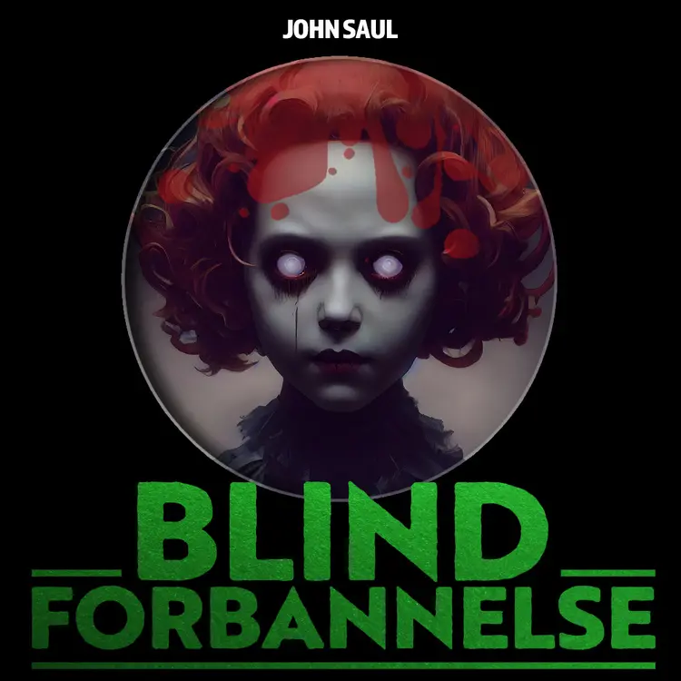 Omslag Blind forbannelse av John Saul (Lydbok)