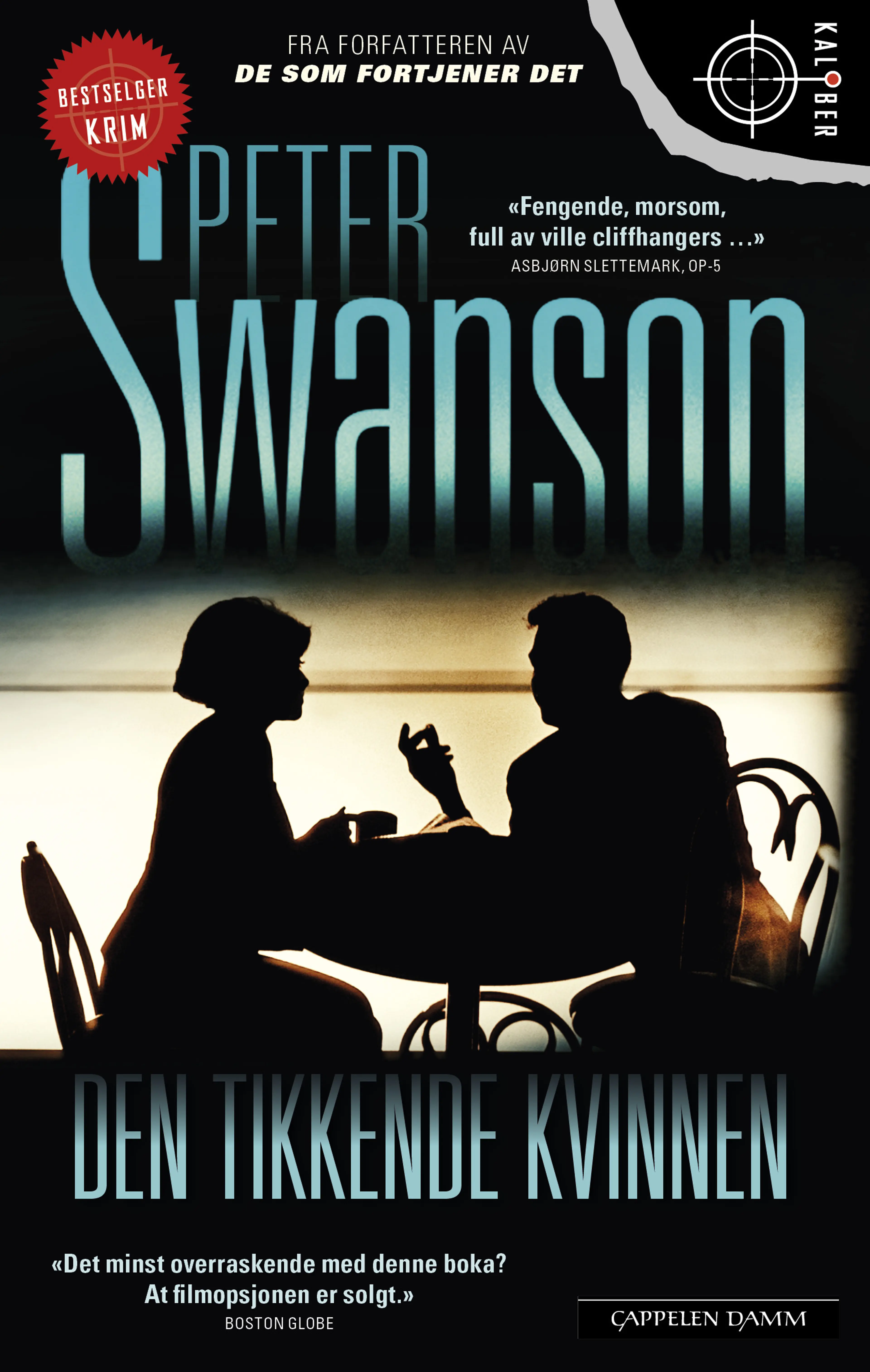Omslag Den tikkende kvinnen av Swanson, Peter (Ebok)