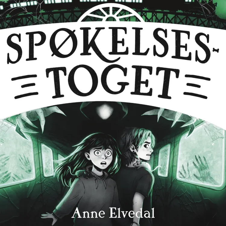 Omslag Spøkelsestoget av Anne Elvedal (Lydbok)